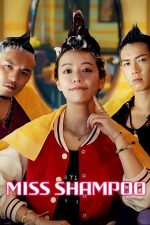 Miss Shampoo – Domnișoara coafeză (2023)