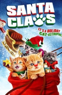 Santa Claws – Miau Crăciun (2014)