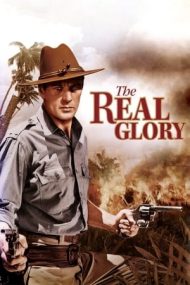 The Real Glory – Adevărata glorie (1939)