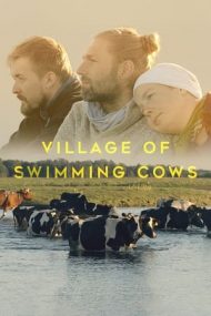 Village of Swimming Cows (2018)