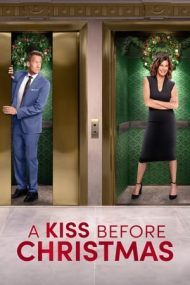 A Kiss Before Christmas – Un sărut înainte de Crăciun (2021)