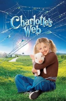 Charlotte’s Web – Rețeaua miraculoasă (2006)