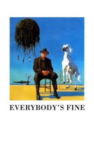 Everybody’s Fine – Cu toții sunt bine (1990)
