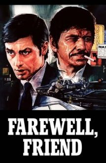 Farewell, Friend – Adio, prietene! (1968)