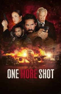 One More Shot – O altă șansă (2024)