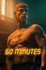 Sixty Minutes – Șaizeci de minute (2024)