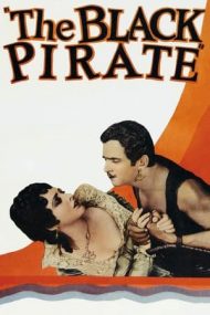 The Black Pirate – Piratul negru (1926)