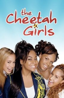 The Cheetah Girls – Felinele (2003)