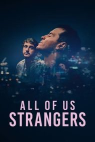 All of Us Strangers – Străini cu toții (2023)