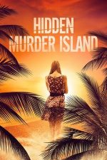 Hidden Murder Island – Amintiri despre o crimă (2023)