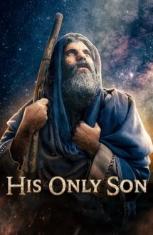 His Only Son – Singurul Lui fiu (2023)