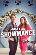 Just for Showmance – Iubirea ni s-a întâmplat (2023)