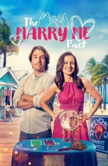 The Marry Me Pact – Dacă vom fi singuri (2023)