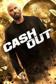 Cash Out – Marea retragere (2024)
