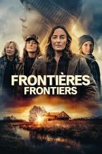 Frontiers – Frontiere (2023)